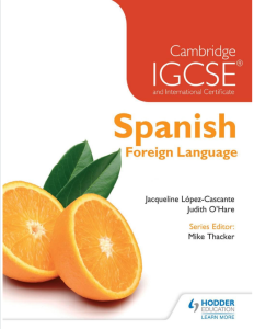 IG语言教材下载《Cambridge IGCSE and International Certificate Spanish Foreign Language》