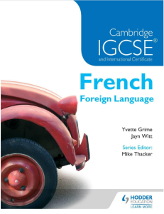 IG语言教材下载《Cambridge IGCSE and International Certificate French Foreign Language》