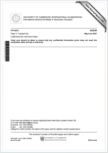 IGCSE物理2007年真题机密说明下载《IGCSE Physics Paper 5 Practical Test Confidential Instructions May/June 2007》
