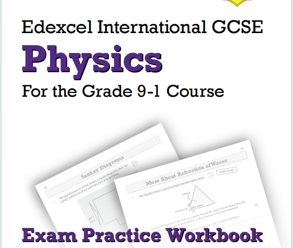 IGCSE物理教材下载《Edexcel International GCSE Physics: For the Grade 9-1 Course - Exam Practice Workbook》