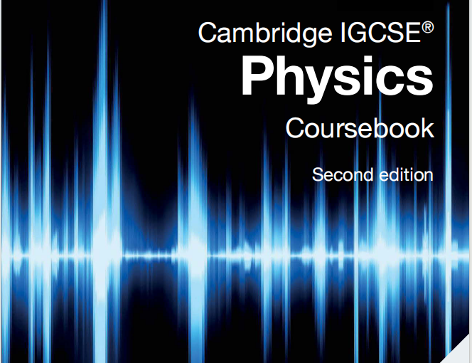 IGCSE物理教材下载《Cambridge IGCSE® Physics Coursebook Second Edition》