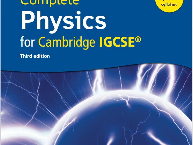 IGCSE物理教材下载《Complete Physics for Cambridge IGCSE® Third Edition》