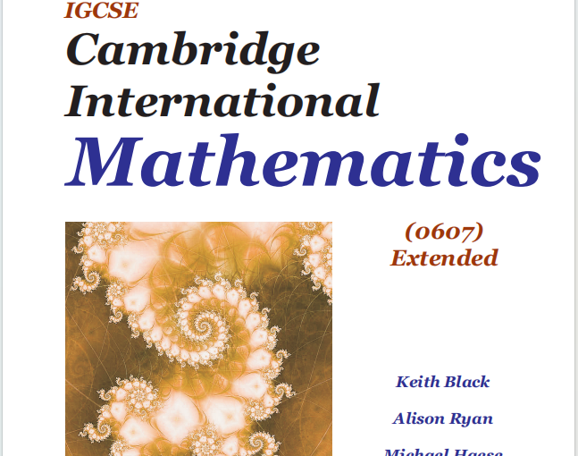 IGCSE数学教材下载《IGCSE Cambridge International Mathematics (0607) Extended》