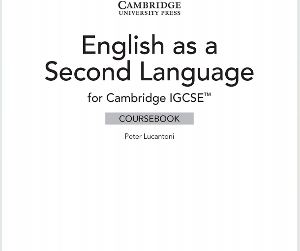 IGCSE第二语言英语教材下载《Cambridge IGCSE English as a Second Language Coursebook》