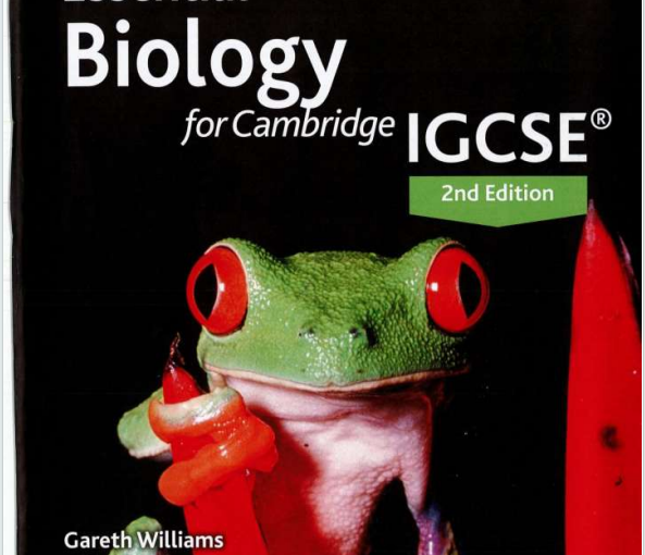 IGCSE生物教材下载《Essential Biology for Cambridge IGCSE® 2nd Edition (Gareth Williams)》